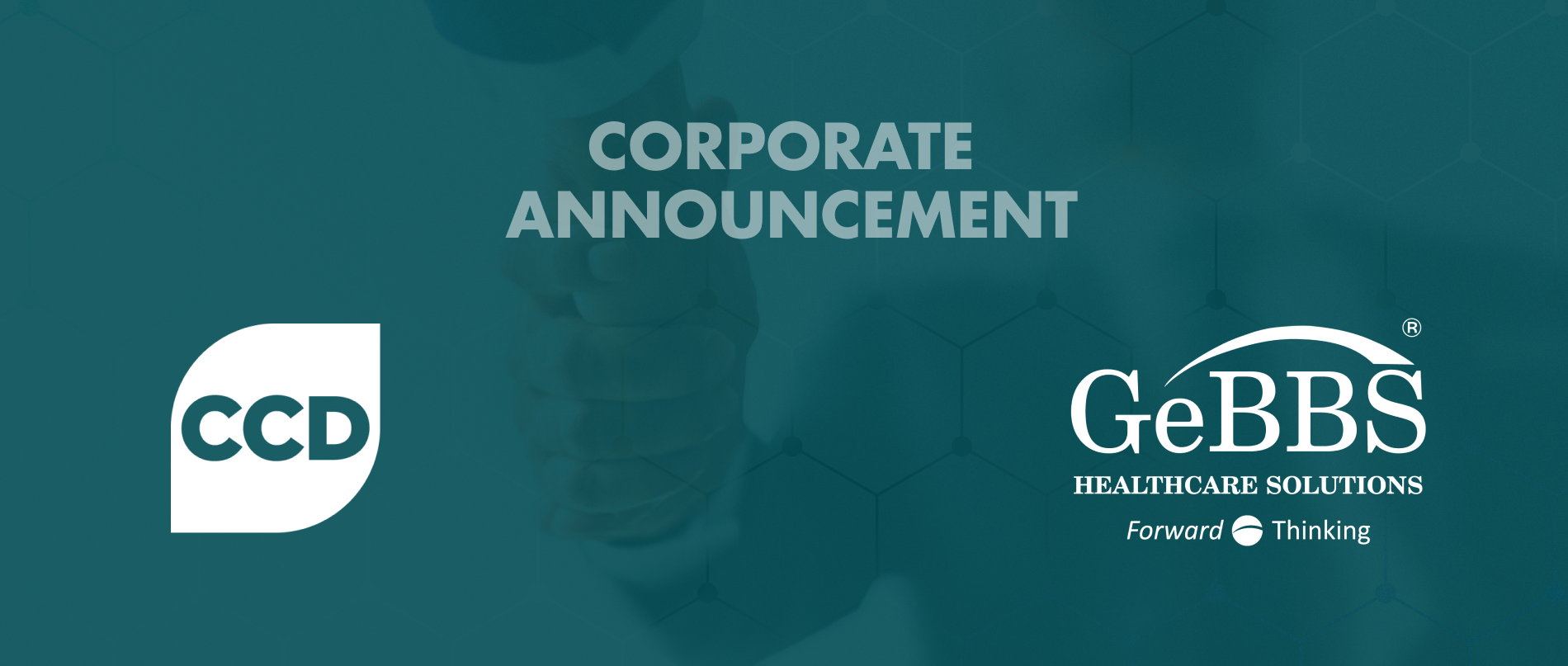 CCD To Join Forces with GeBBS: Creating A Global Healthcare Technology Alliance